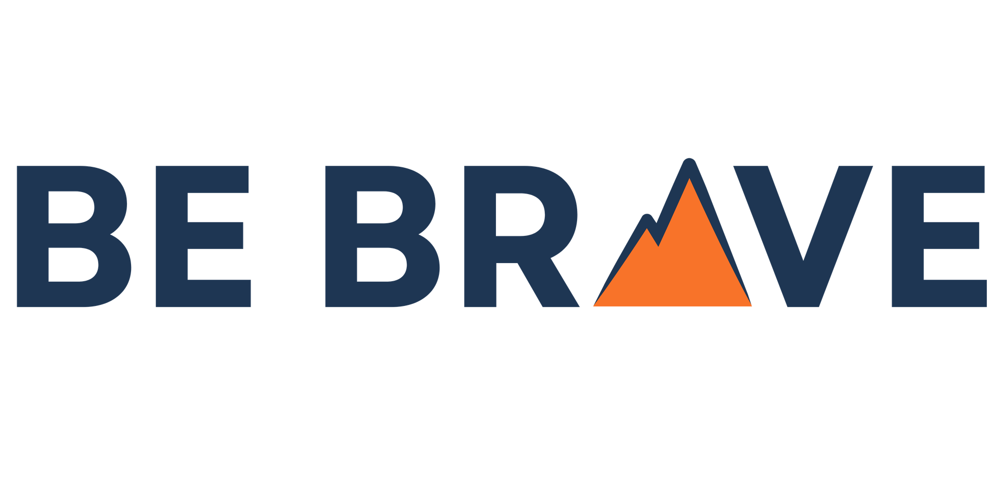 Be Brave